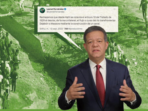 Leonel Fernàndez dice construccion de canal para desvìar agua del Masacre es una provocaciòn al paìs